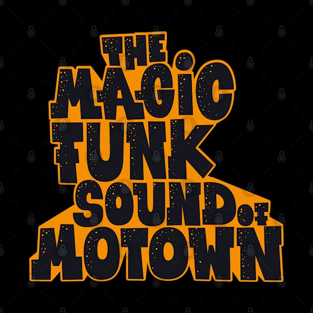 Groove Through Time - Legendary Motown Funk and Soul Design by Boogosh