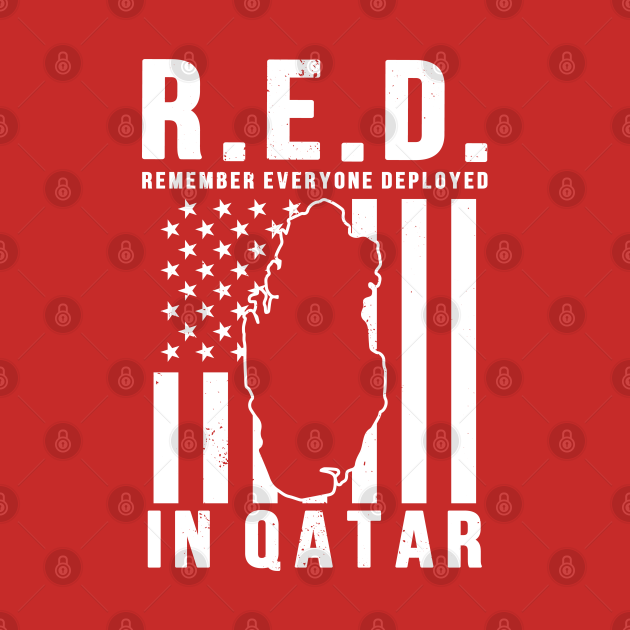 Disover RED Friday Remember Everyone Deployed in Qatar - Red Friday Military - T-Shirt