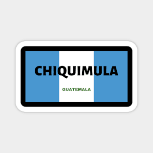 Chiquimula City in Guatemala Flag Colors Magnet