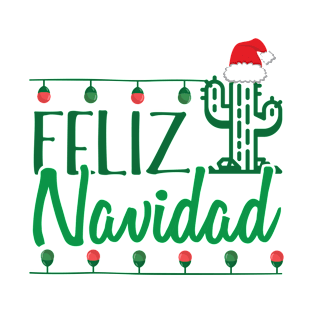 Feliz Navidad - Merry Christmas - Funny Christmas Shirt T-Shirt