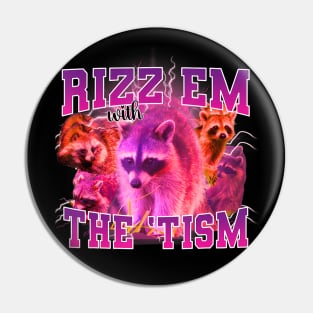 Rizz Em With The Tism Retro Autism Aware Pin