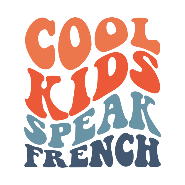 Cool kids speak French by kaytlyninrishimathe