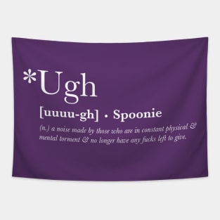 *Ugh - Spoonie Definition T-Shirt (For Other Colours) Tapestry