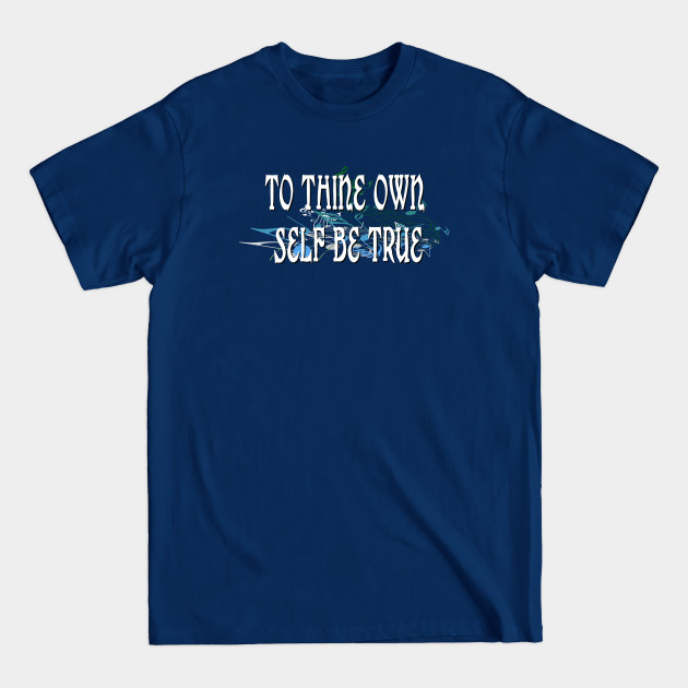 Disover To Thine Own Self Be True - Shakespearean - T-Shirt