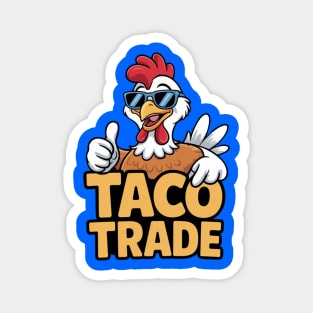 Taco-Trade Magnet
