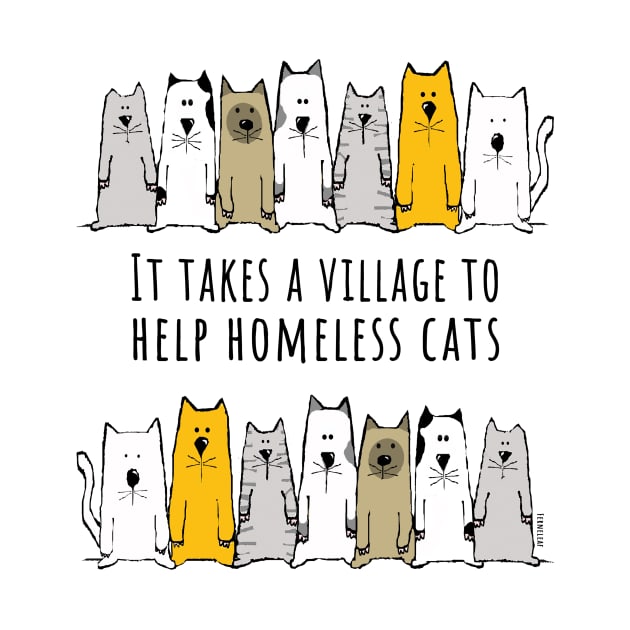 Takes a Village to Help Homeless Cats by sfernleaf