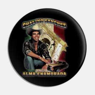 Chalino Sanchez Alma Enamorada Pin