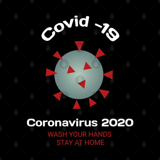 wash your hands & stay at home coronavirus 2020 by ADD T-Shirt