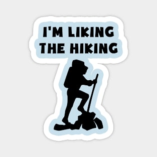 I'm liking the hiking hike design Magnet