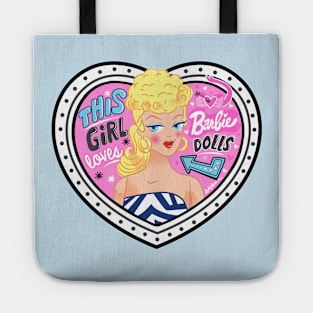 This Girl loves Dolls Tote