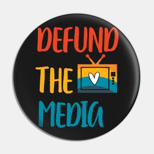 Retro Vintage Defund The Media Pin