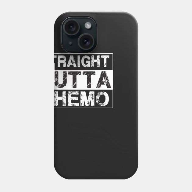 Straight Outta Chemo – Therapy Cancer Awareness Phone Case by jeaniecheryll