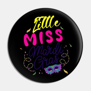 LITTLE MISS MARDI GRAS Pin