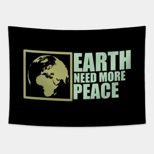 Earth Need More Peace Tapestry