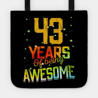 43 Years Of Being Awesome Gifts 43th Anniversary Gift Vintage Retro Funny 43 Years Birthday Men Women Tote