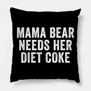 Mama Bear Need Her Diet Retro Pillow