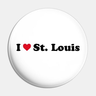 I Love St Louis Pin