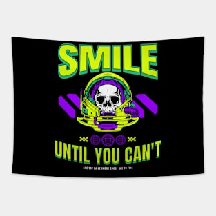 Smile Until You Can't Tapestry