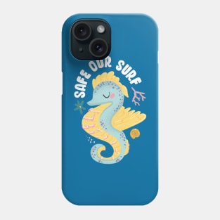 Safe our Surf quote with cute sea animal sea horse, starfish, coral and shell Phone Case
