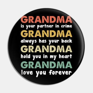 Grandma Is Your Partner In Crime Vintage Pin