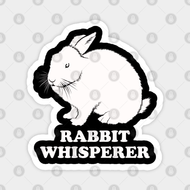 Rabbit - Rabbit Whisperer Magnet by Kudostees