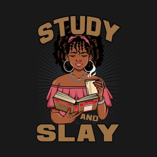 Study and Slay - Cybersecurity Analyst Cert T-Shirt