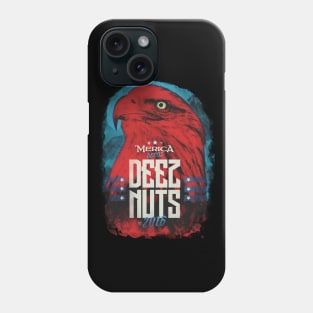 Deez Nuts 2016 Phone Case