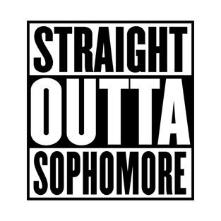 Straight Outta Sophomore Year Graduation T-Shirt