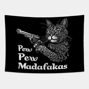 Pew Pew Madafakas, funny vintage cat Tapestry