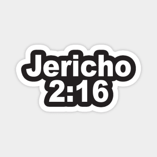 Jericho 2:16 Magnet