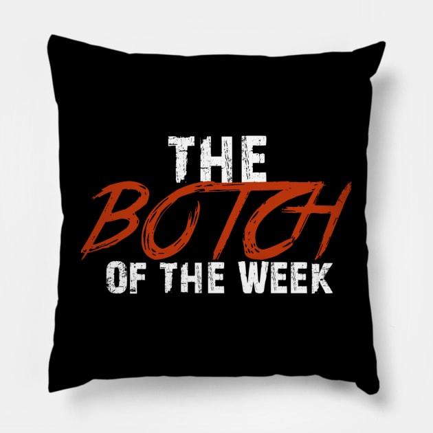 Botch of the week Pillow by The Pro Wrestling Shoot 