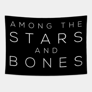Among the Stars and Bones Title - White Tapestry