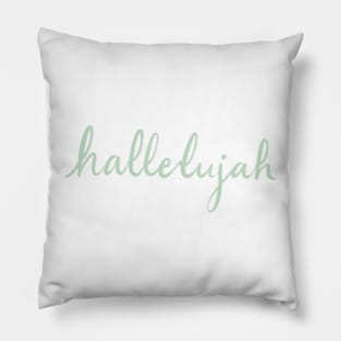 hallelujah Pillow