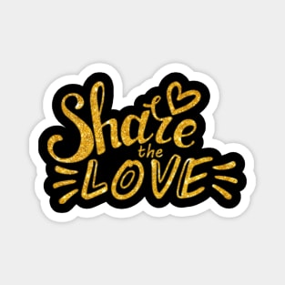 share the love Magnet