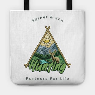 Father and Son Hunting Partners For Life Tote