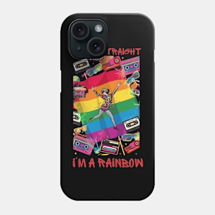 'm Not Straight, I'm a Rainbow Pride Shirt LGBTQ Pride, Gay Shirt, Lesbian Shirt, Gift for Gay Lesbian, Queer Pride Month Phone Case