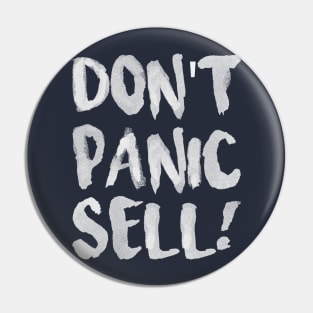 Don't panic sell! Pin