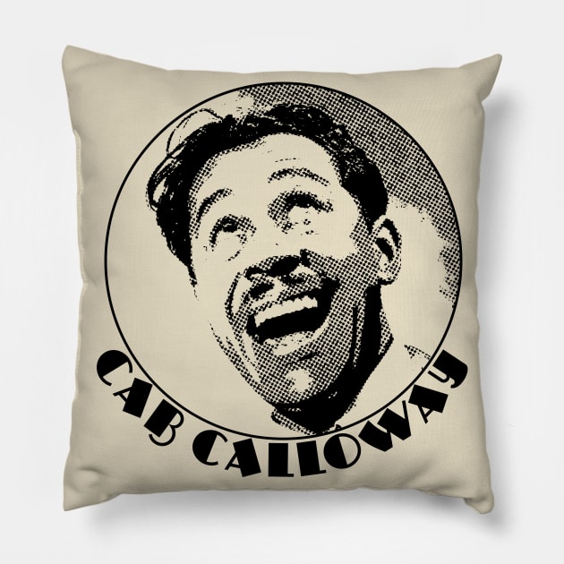 Cab Calloway - Legend of the Jazz Age Pillow by RCDBerlin