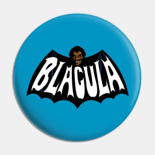 BLACULA - '66 Style parody Pin