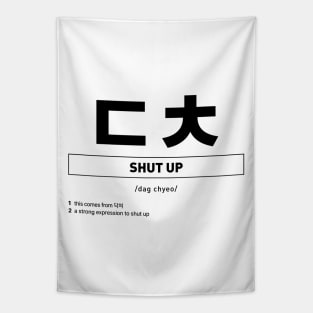 ㄷㅊ Shut Up in Korean Slang Tapestry