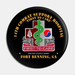 14th Combat Support Hospital - Ft Benning, GA Pin