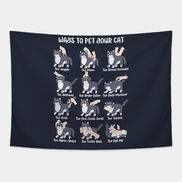 Ways To Pet Your Cat Tapestry by GoshWow 