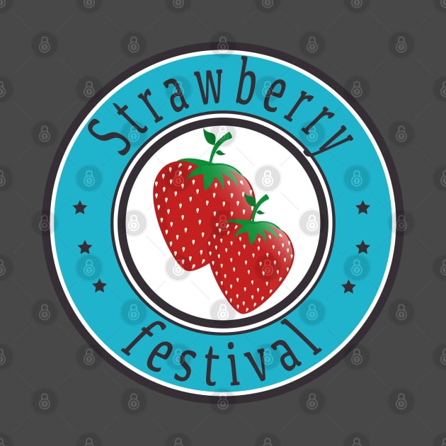 Strawberry Festival For Strawberry Farmers by RetroZin