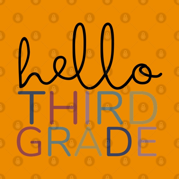 THIRD GRADE HELLO by Myartstor 