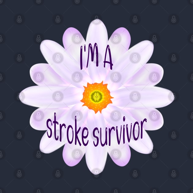 I'm A Stroke Survivor by MoMido