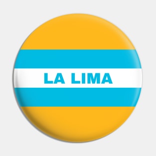 La Lima City in Honduras Flag Colors Pin