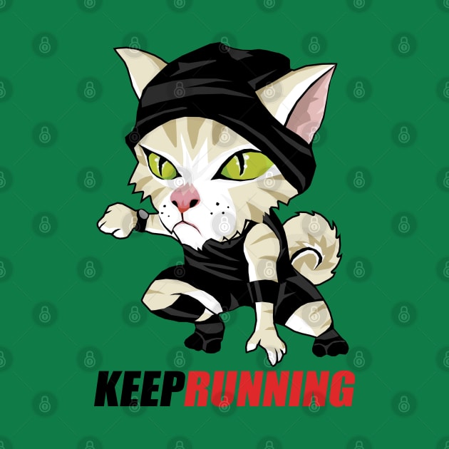 Happy Cat Keep Running by KewaleeTee