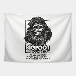Bigfoot is woke! Tapestry