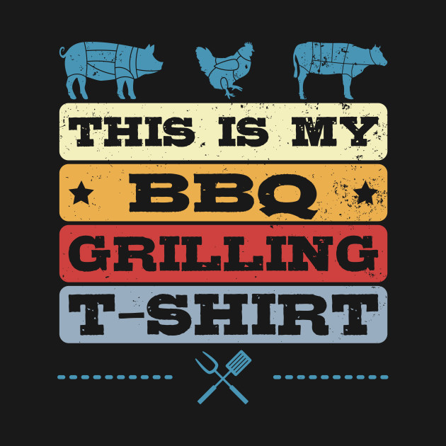 Discover This Is My BBQ Grilling - Meat Smoking - T-Shirt