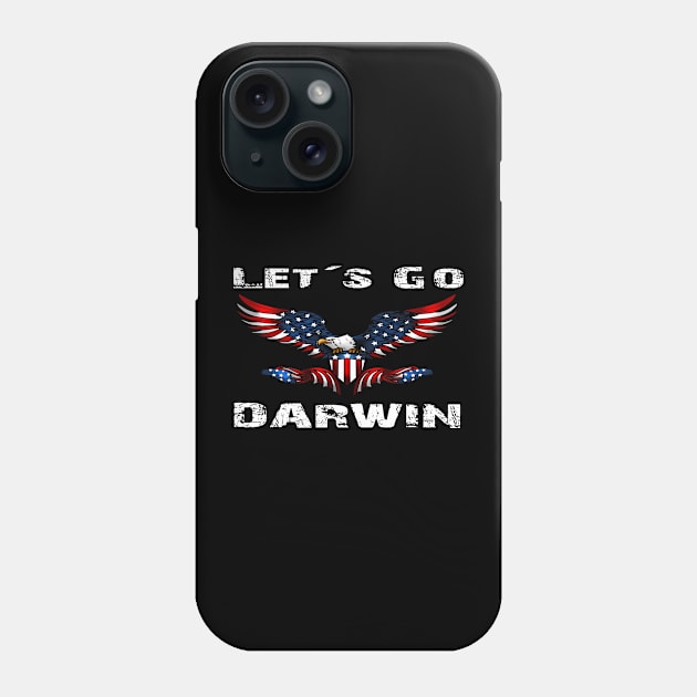 Lets Go Darwin -Let´s Go Darwin Phone Case by JayD World